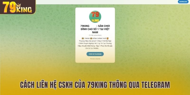 Cách liên hệ cskh của 79King thông qua telegram