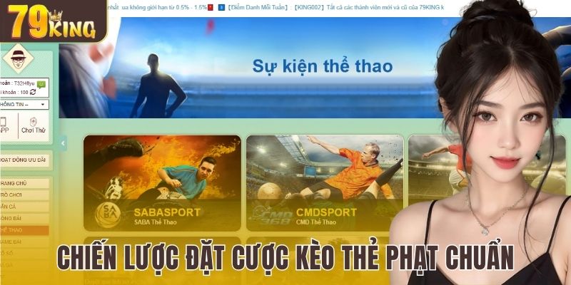 Chiến lược đặt cược kèo thẻ phạt chuẩn