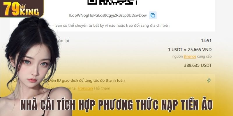 Nhà cái tích hợp phương thức nạp tiền ảo